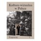 okładka książki - Kultura wizualna w Polsce. Tom