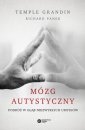 okładka książki - Mózg autystyczny. Podróż w głąb