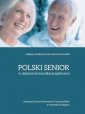 okładka książki - Polski senior w obszarze komunikacji