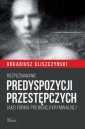 okładka książki - Rozpoznawanie predyspozycji przestępczych.