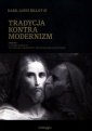 okładka książki - Tradycja kontra modernizm