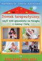 okładka książki - Domek terapeutyczny, czyli 100