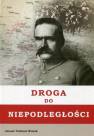 okładka książki - Droga do niepodległości