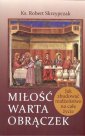 okładka książki - Miłość warta obrączek