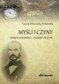 okładka książki - Myśli i czyny. Henryk Kamieński-filozof