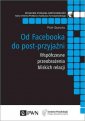 okładka książki - Od Facebooka do post-przyjaźni.