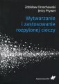 okładka książki - Wytwarzanie i zastosowanie rozpylonej