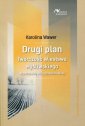 okładka książki - Drugi plan. Twórczość Wiesława