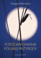 okładka książki - Fotografowanie polskiej przyrody