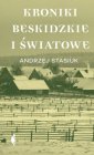 okładka książki - Kroniki beskidzkie i światowe