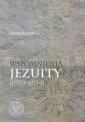 okładka książki - Wspomnienia jezuity (1939-1954)