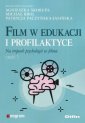 okładka książki - Film w edukacji i profilaktyce.