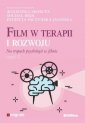 okładka książki - Film w terapii i rozwoju. Na tropach