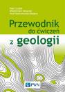 okładka książki - Przewodnik do ćwiczeń z geologii