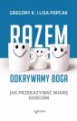 okładka książki - Razem odkrywamy Boga. Jak przekazywać