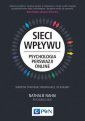 okładka książki - Sieci wpływu.. Psychologia perswazji