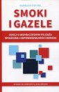 okładka książki - Smoki i gazele. Rzecz o współczesnym