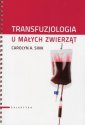 okładka książki - Transfuzjologia u małych zwierząt