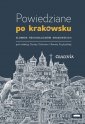 okładka książki - Powiedziane po krakowsku. Słownik