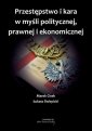 okładka książki - Przestępstwo i kara w myśli politycznej,