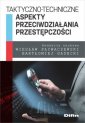 okładka książki - Taktyczno-techniczne aspekty przeciwdziałania...