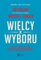 okładka książki - Wielcy z wyboru. Niepewność, chaos,