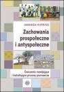 okładka książki - Zachowania prospołeczne i antyspołeczne.