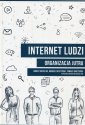 okładka książki - Internet ludzi. Organizacja jutra