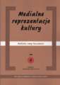 okładka książki - Medialne reprezentacje kultury.