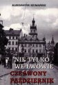 okładka książki - Nie tylko we  Lwowie. Czerwony