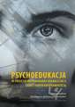 okładka książki - Psychoedukacja w procesie wspomagania