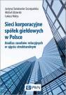 okładka książki - Sieci korporacyjne spółek giełdowych