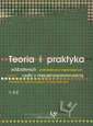 okładka książki - Teoria i praktyka oddziaływań profilaktycznowspierających...