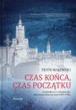 okładka książki - Czas końca czas początku. Architektura