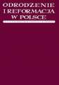 okładka książki - Odrodzenie i Reformacja w Polsce.