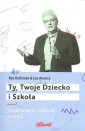 okładka książki - Ty, Twoje dziecko i szkoła