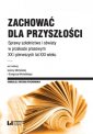 okładka książki - Zachować dla przyszłości. Sprawy