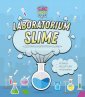 okładka książki - Laboratorium Slime. Zostań ekspertem