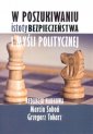 okładka książki - W poszukiwaniu istoty bezpieczeństwa