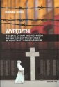 okładka książki - Wypędzeni Polskie ofiary niemieckiego