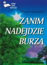 okładka książki - Zanim nadejdzie burza. Wiersze