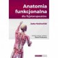 okładka książki - Anatomia funkcjonalna dla fizjoterapeutów