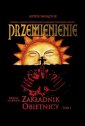 okładka książki - Przemienienie. Tom 1. Zakładnik