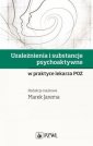 okładka książki - Uzależnienia i substancje psychoaktywne.