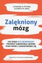 okładka książki - Zalękniony mózg.  Jak dzięki sile