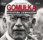 pudełko audiobooku - Gomułka. Dyktatura ciemniaków