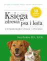 okładka książki - Księga zdrowia psa i kota. Zintegrowana