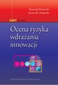 okładka książki - Ocena ryzyka wdrażania innowacji