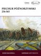 okładka książki - Piechur późnorzymski 236-565