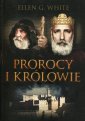 okładka książki - Prorocy i królowie Konflikt Wieków.